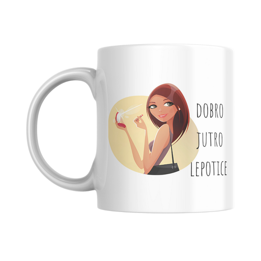 Šolja "Dobro jutro lepotice"