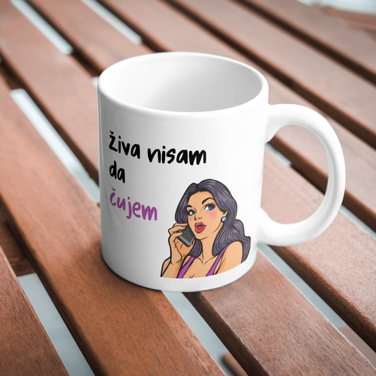 Šolja "Živa nisam"