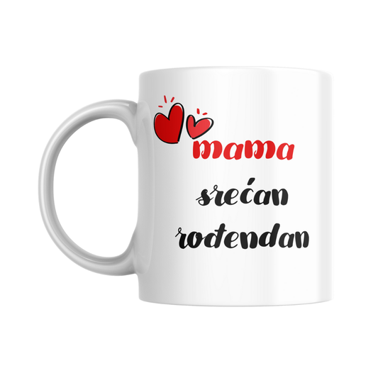 Šolja "Mama srećan rođendan"