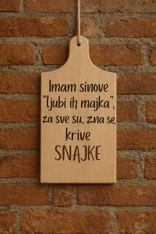 Imam sinove "Ljubi ih majka", za sve su, zna se, krive snajke